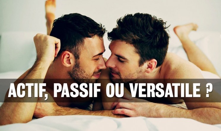 Les différents rôles dans la sexualité homo : Actif / Passif / Versatile (switch)